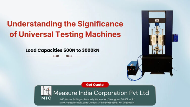 Understanding the Importance of Universal Testing Machines