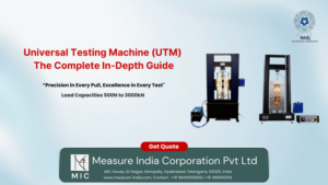 Universal Testing Machine (UTM) – The Complete In-Depth Guide